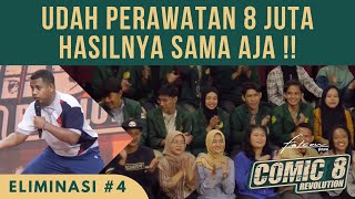 Download lagu Part 2 | Udah Perawatan 8 Juta Hasilnya Sama Aja !! | Live Eliminasi 4 #comic8revolution mp3