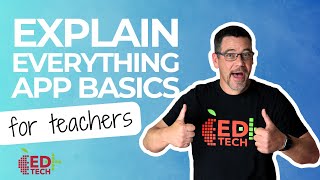 Explain Everything App Basics - APS Quick Tip #110