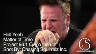HELLYEAH - Matter of Time (live) - Project 961 Cinco the 6th 2012
