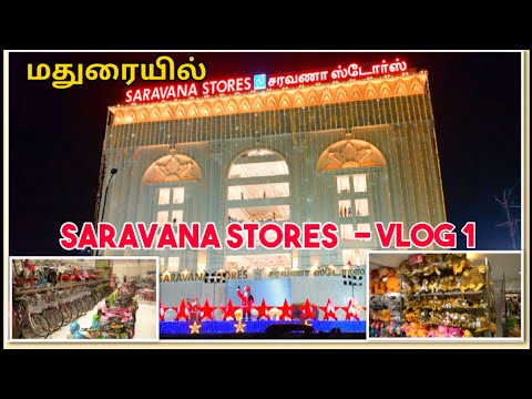 New Super Saravana Stores @Madurai //மதுரை புது சரவணா ஸ்டோர்ஸ் Vlog-1