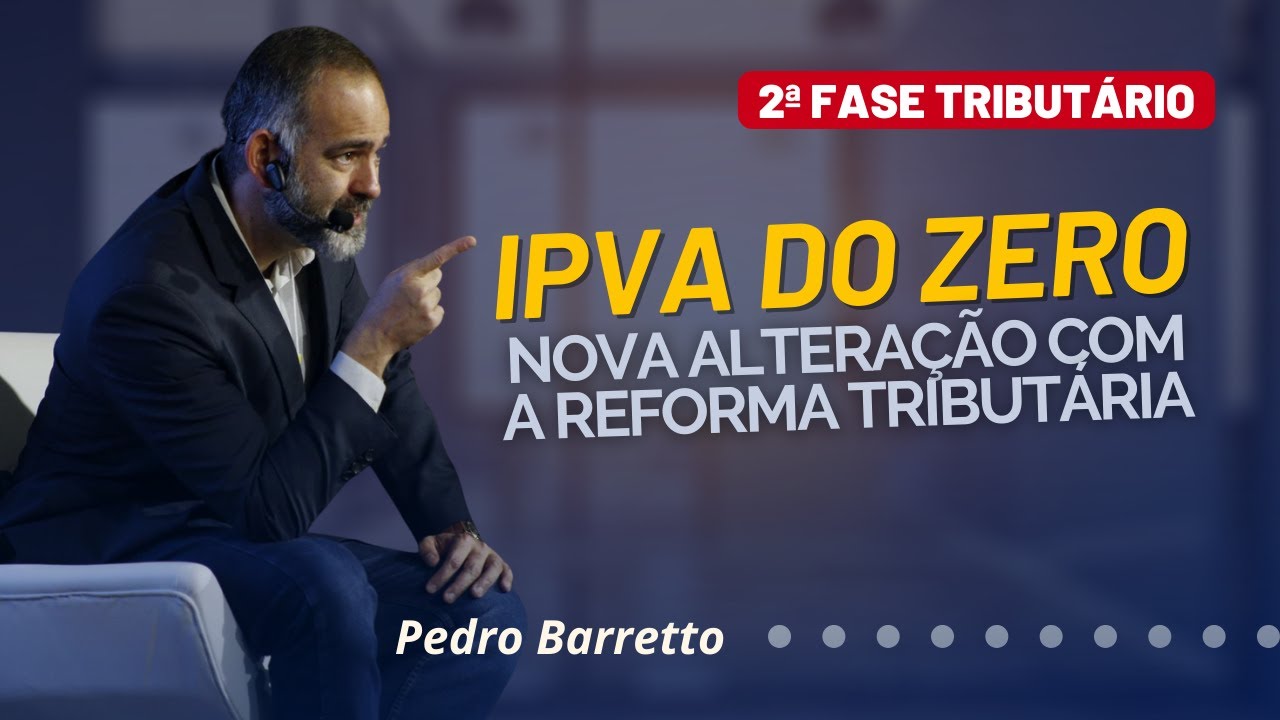 IPVA | AULA COMPLETA COM A REFORMA TRIBUTÁRIA | 2ª FASE OAB