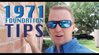 1971 Home Foundation Tips