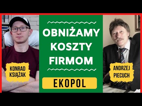 I believe we have the best technology in the world - Andrzej Piecuch - Ekopol