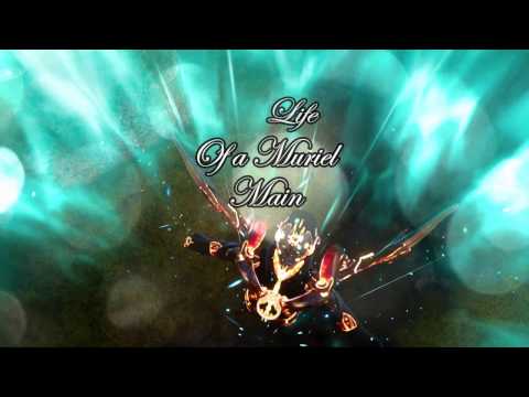 Life of a Muriel Main #ChannelTrailer (Muriel Offlane Build Incoming)