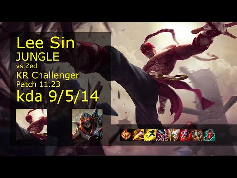 Lee Sin Jungle vs Zed - KR Challenger 9/5/14 Patch 11.23 Gameplay // [롤] 리 신 vs 제드 정글