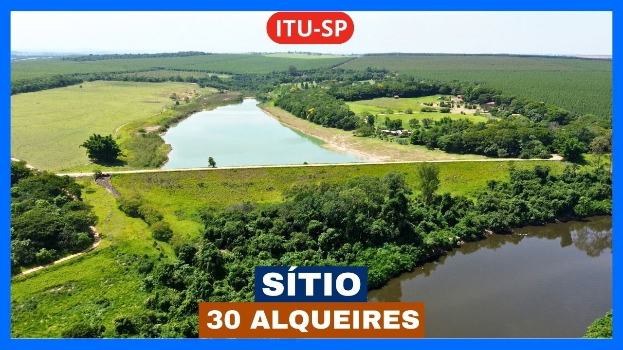 Sítio de 30 alqueires à venda em ITU-SP.