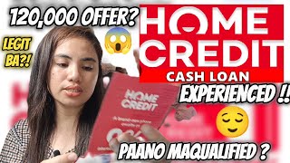 HOME CREDIT CASH LOAN EXPERIENCED + PAANO & MAGKANO?