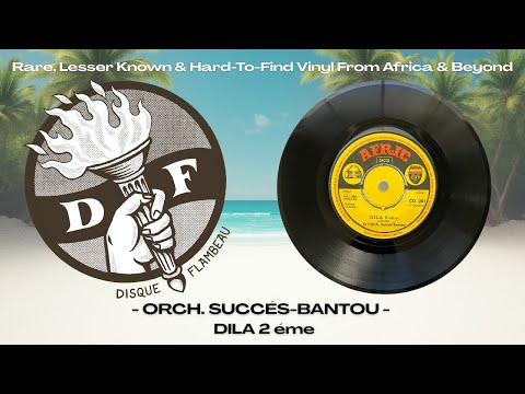 Orchestre Succes-Bantou - Dila 2 éme