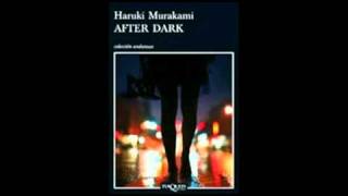 Five spot after dark (curtis fuller) - After Dark- haruki murakami