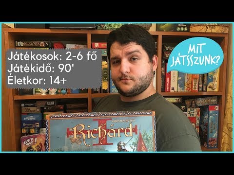 Oroszlánszívű Richárd Játékbemutató - Mit Játsszunk?