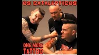Os Catalepticos - You Must Die