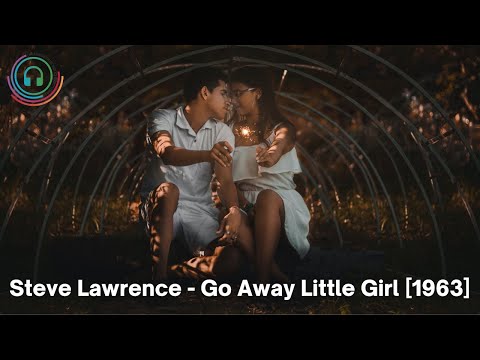 Steve Lawrence - Go Away Little Girl [1963] - Billboard Hot 100 Number 1