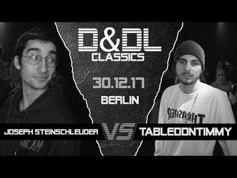 TableddnTimmy vs Joseph Steinschleuder D&DL#0099 (Berlin // 2017)