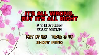 Dolly Parton - It&#39;s All Wrong, But It&#39;s All Right (Karaoke)