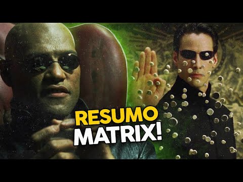TRILOGIA MATRIX: RESUMO COMPLETO! ✅