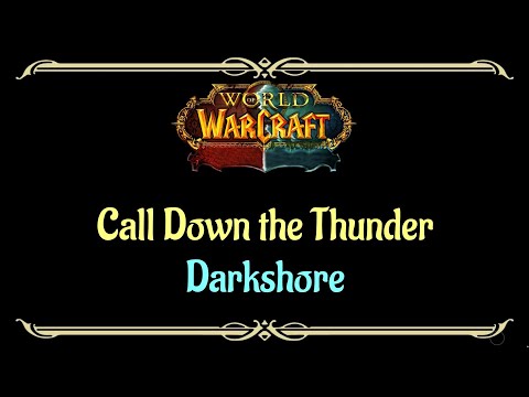 Let's Play - Everyquest - World of Warcraft - Darkshore -  Call Down the Thunder