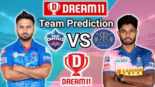 DC VS RR Dream11 team | Dream 11 team Prediction RR Vs DC | RR Vs DC