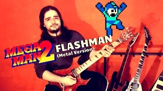 MEGAMAN 2 - FLASHMAN Stage Theme (METAL Version)