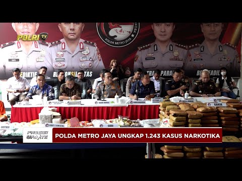 PRESISI UPDATE: POLDA METRO JAYA UNGKAP 1.243 KASUS NARKOTIKA 26/06/25 (18.15)