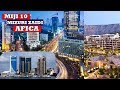 MIJI 10 MIZURI ZAID AFRICA DAR IPO(10 BEUTIFULL CITY IN AFRICA)