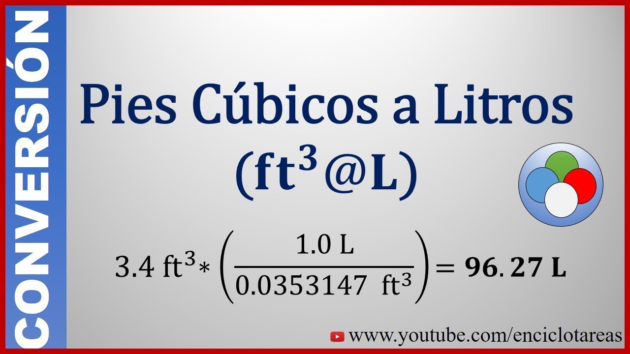 Convertir Pies Cúbicos a Litros (ft3 a L)