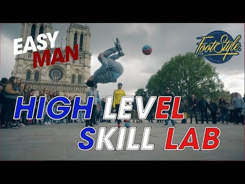 HIGH LEVEL SKILL LAB ft FOOTSTYLE p1