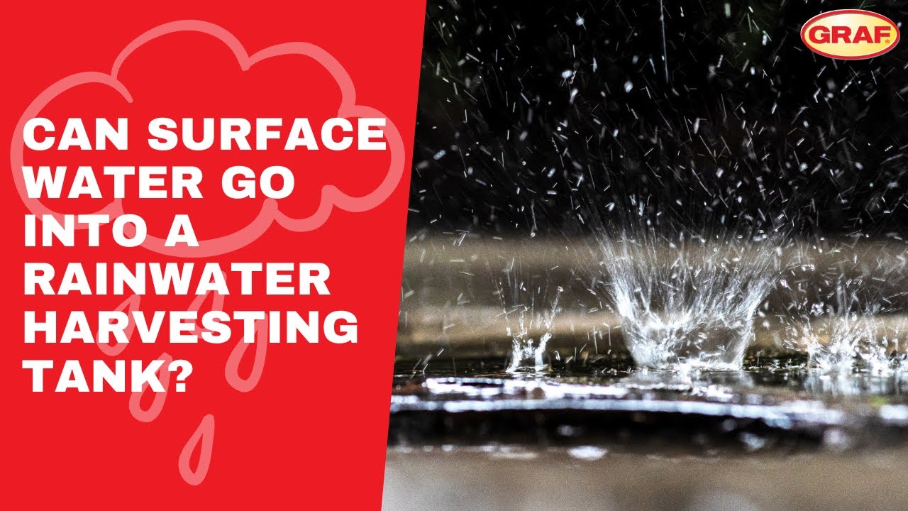 Can Surface Water go into a Rainwater Harvesting Tank?