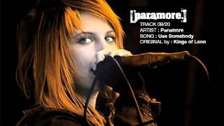 Paramore - Use somebody (Kings of leon cover)