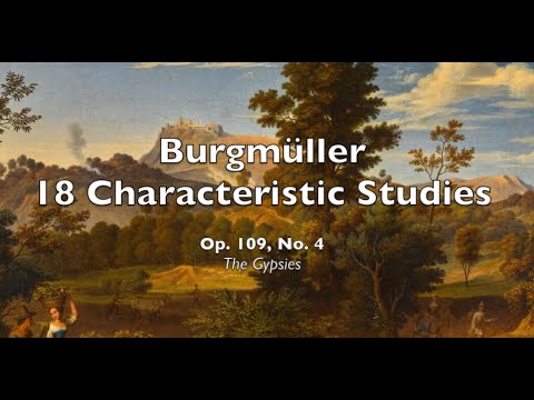 18 Characteristic Studies, Op. 109, No. 4 (The Gypsies) by Burgmüller