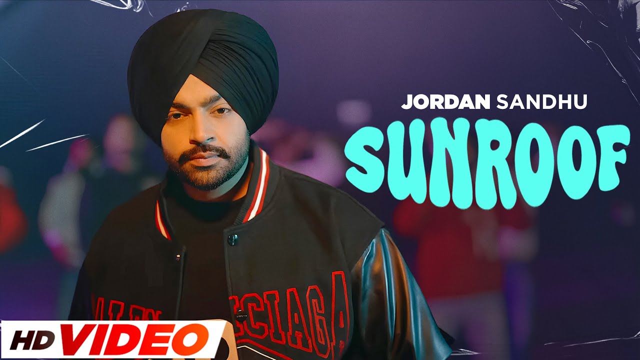 Sunroof by Jordan Sandhu from India Popnable