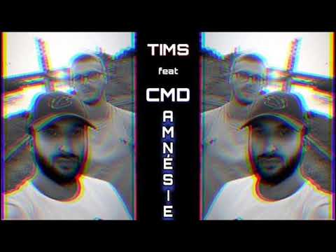TIMS - Amnésie ft. CMD