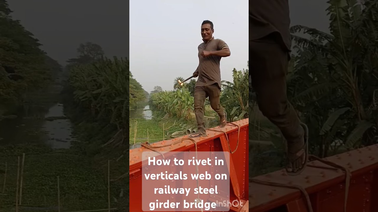 Riveting work in verticals web on railway steel girder bridge
