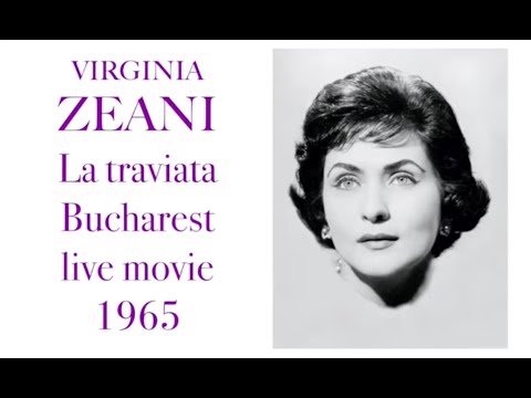 VIRGINIA ZEANI  La traviata Romania 1965  extended excerpts