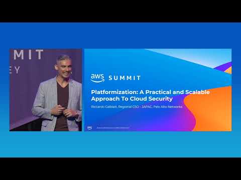 AWS Summit Sydney 2024: Platformization: A Practical and Scalable Approach To Cloud Security