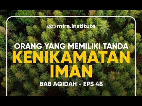 [LIVE MIRA] Orang Orang yang Memiliki Tanda Kenikmatan Iman - Ustadz Adi Hidayat
