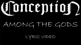 Conception - Among The Gods - 1991 - Lyric Video