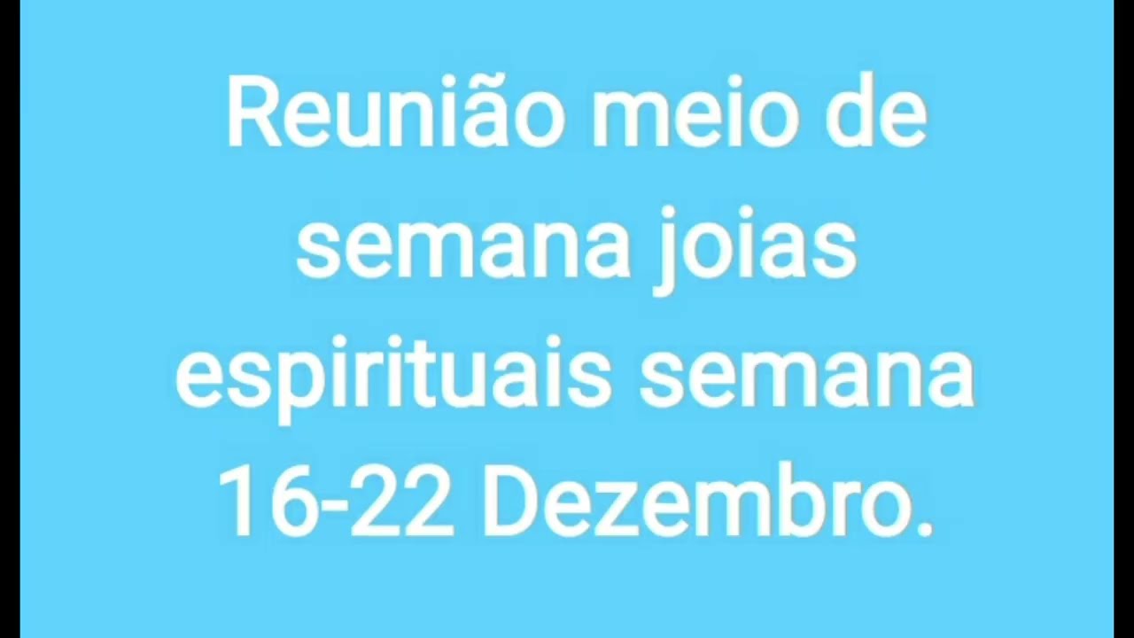 joias espirituais semana @JwReuniõesreflexõesjw