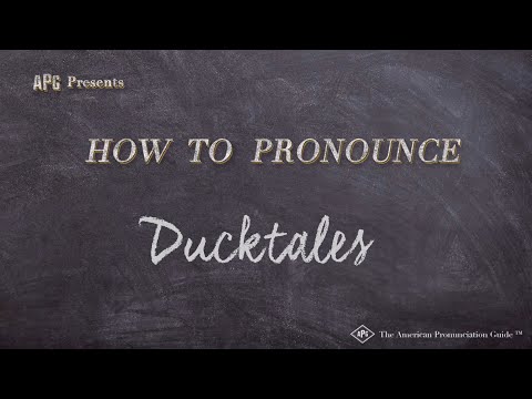 How to Pronounce Ducktales (Real Life Examples!)