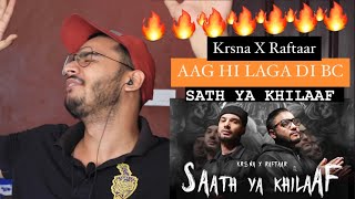 KRSNA X RAFTAAR SAATH YA KHILAAF Reaction | SAATH YA KHILAAF Reaction | REAL REACTION *UNCUT* | RTV