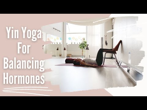 Yin Yoga for Balancing Hormones • Ananda Within You (30 min)