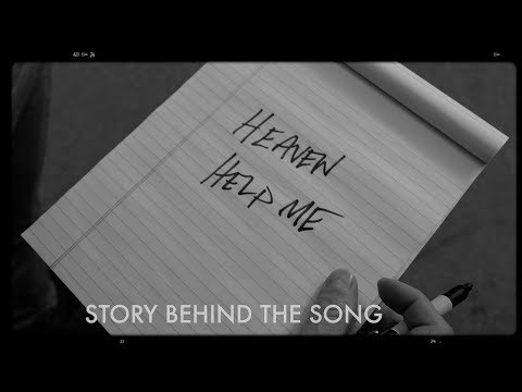Zach Williams - Story Behind the Song - "Heaven Help Me"
