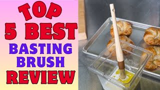 ✅ [Buyer's Guide] Best Basting Brush For The Money | Top Bes