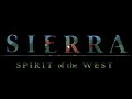Spirit of the West: Sierra