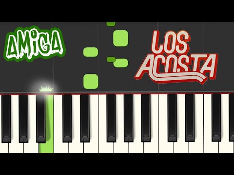 Amiga - Los Acosta