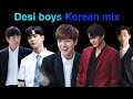 Desi Boys Korean Mix Multimale ARAENA L