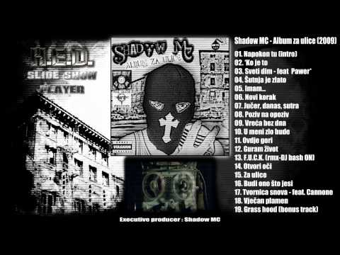 Shadow MC - Imam (track 05 - Album za ulice - 2009)