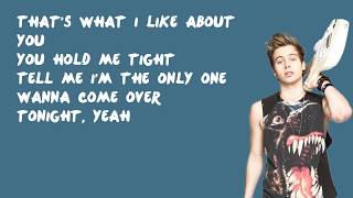 What I Like About You - 5 Seconds of Summer (Lyrics)