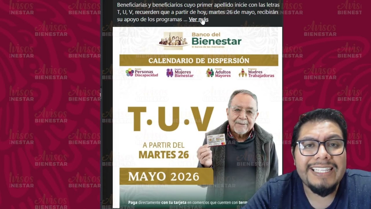¡HOY 26 DE MAYO! pago de la pensión bienestar adultos mayores con letra de apellido ?