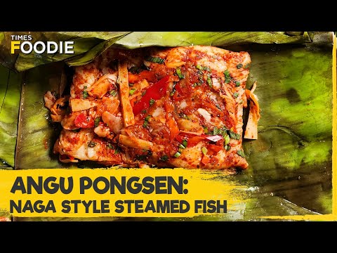 Angu Pongsen Recipe | Naga-Style Bamboo Fish Recipe