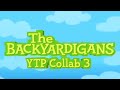 The Backyardigans YTP Collab 3 OFFICIAL TRAILER